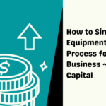 Equipment Financing Process